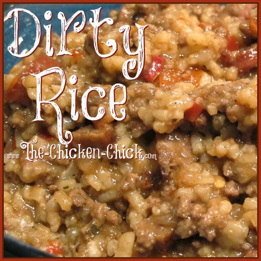 Dirty Rice Recipe The Chicken Chick®