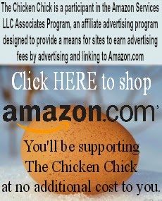 Amazon Affiliate disclosure statement at The Chicken Chick® Amazon Affiliate disclosure statement at The Chicken Chick®